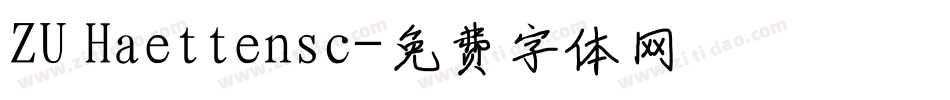 ZU Haettensc字体转换